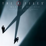 X files - i want to believe / ost cover image