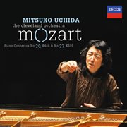 Mozart: piano concertos no.20 in d minor, k.466 & no.27 in b flat, k.595 cover image