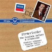 Stravinsky: the complete ballets & symphonies cover image
