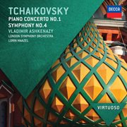 Tchaikovsky: piano concerto no.1; symphony no.4 cover image
