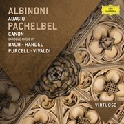 Pachelbel: canon - baroque music by bach, handel, purcell, vivaldi cover image