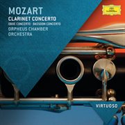 Mozart: clarinet concerto; oboe concerto; bassoon concerto cover image