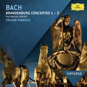 Bach, j.s.: brandenburg concertos nos.1 - 3 cover image