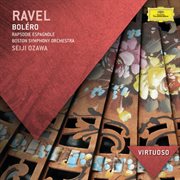 Ravel: bolero; rapsodie espagnole cover image