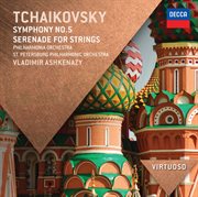 Tchaikovsky: symphony no.5; serenade for strings cover image