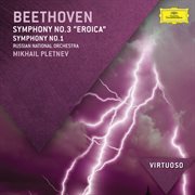 Beethoven: symphony no.3 - "eroica"; symphony no.1 cover image