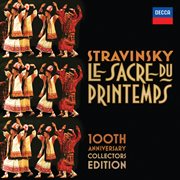 Stravinsky: le sacre du printemps 100th anniversary collectors edition cover image