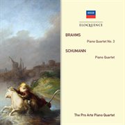 Brahms: piano quartet no.3; schumann: piano quartet cover image