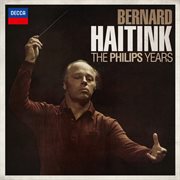 Bernard haitink - the philips years cover image