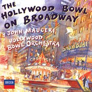 The hollywood bowl on broadway cover image