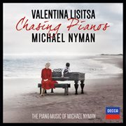 Chasing pianos - the piano music of michael nyman cover image