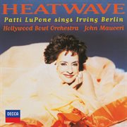 Heatwave - patti lupone sings irving berlin cover image