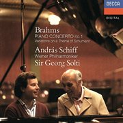 Brahms: piano concerto no. 1; variations on a theme by schumann cover image