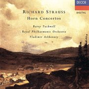 Richard strauss: horn concertos nos. 1 & 2 etc cover image