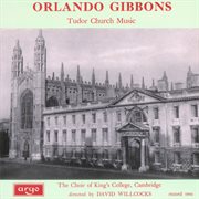 Orlando gibbons: tudor church music cover image