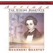 Arriaga: the string quartets cover image