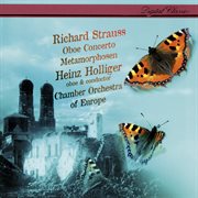 Richard strauss: oboe concerto; metamorphosen cover image