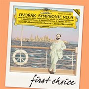 Dvorak: symphony no.9 "from the new world"; 3 slavonic dances cover image