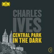 Ives: central park in the dark cover image