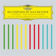 Recomposed by max richter: vivaldi, the four seasons cover image