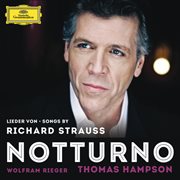 Songs by richard strauss - notturno cover image