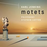 Karl jenkins: motets cover image