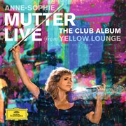 The club album (live from yellow lounge) cover image