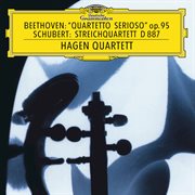 Beethoven: string quartet no.11 in f minor, op.95 "serioso"  / schubert: string quartet in g, d. 887 cover image