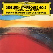 Sibelius: finlandia; valse triste; symphony no.2 in d cover image