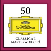 50 classical masterworks 3 cover image