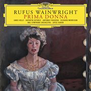 Rufus wainwright: prima donna cover image