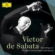 Victor de sabata ئ recordings on deut cover image