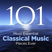 The 101 most essential classical music pieces ever cover image