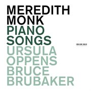 Meredith monk: piano songs cover image