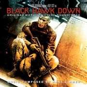 Black hawk down (original motion picture soundtrack). Original Motion Picture Soundtrack cover image