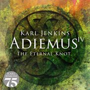 Adiemus iv - the eternal knot cover image