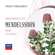 Mendelssohn: string quartets nos. 1 & 2 cover image