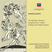 Mendelssohn: symphony no. 4; midsummer night's dream cover image