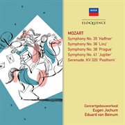 Mozart: symphonies 35, 41, 36, 38; posthorn serenade cover image
