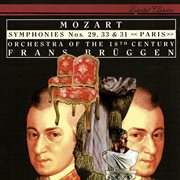 Mozart: symphonies nos. 29, 31 & 33 cover image