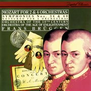 Mozart: symphonies nos. 34 & 40; notturno for 4 orchestras cover image