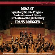Mozart: symphony no. 38; le nozze di figaro overture cover image