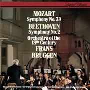 Mozart: symphony no. 39 - beethoven: symphony no. 2 cover image