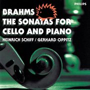 Brahms: the sonatas for cello and piano cover image