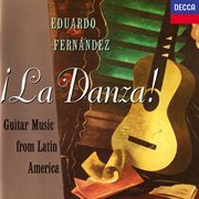 La danza! guitar music from latin america cover image