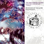 The enchanted island - music for a restoration "tempest" cover image