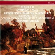 Mahler: symphony no. 6; lieder eines fahrenden gesellen cover image