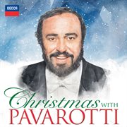 Christmas With Pavarotti Christmas With Pavarotti