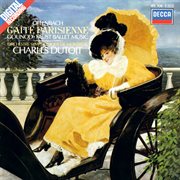 Offenbach: gaîté parisienne / gounod: ballet music from faust cover image