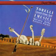 Torelli: concerti grossi op. 8 cover image